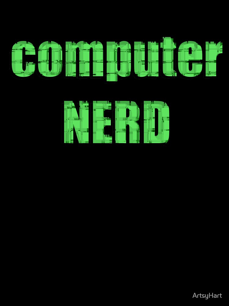 Computer Nerd by ArtsyHart
