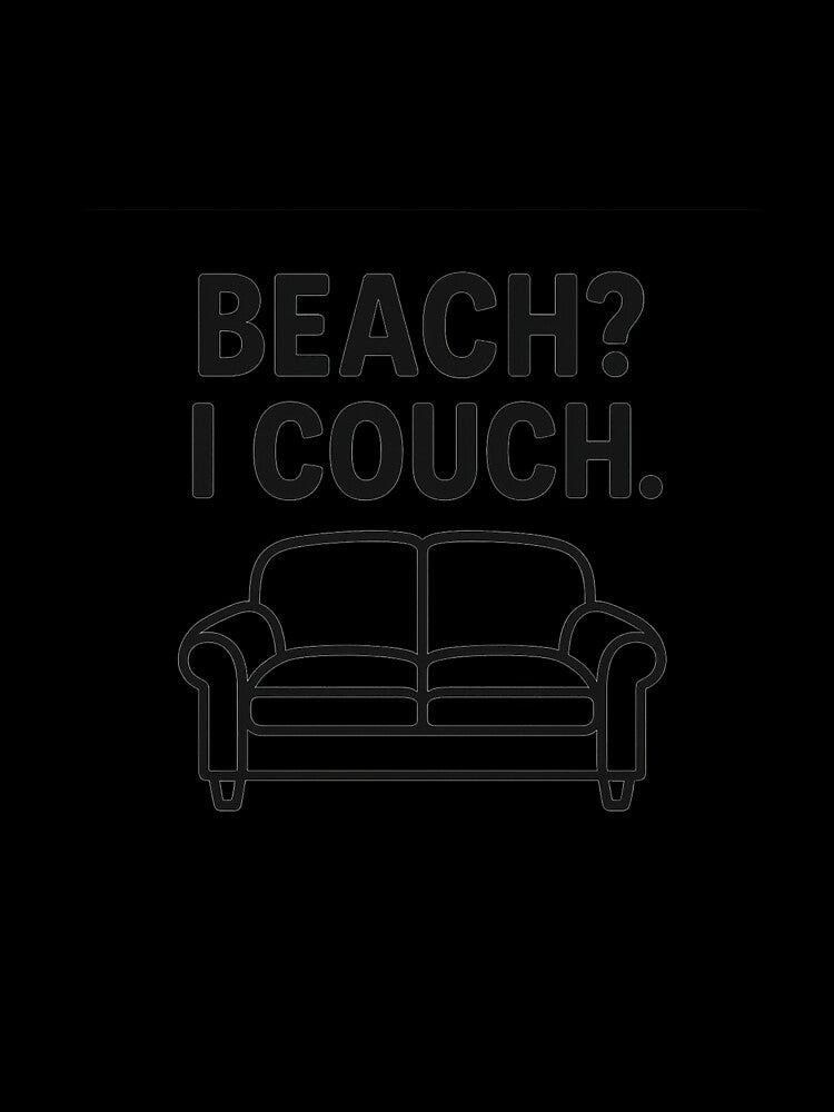 Beach? I Couch. Funny Introvert T-Shirt | Lazy Summer Tee | Homebody Vibes Shirt | Chill Graphic Tee | Cozy Unisex T-Shirt Gift by TeeFactory1