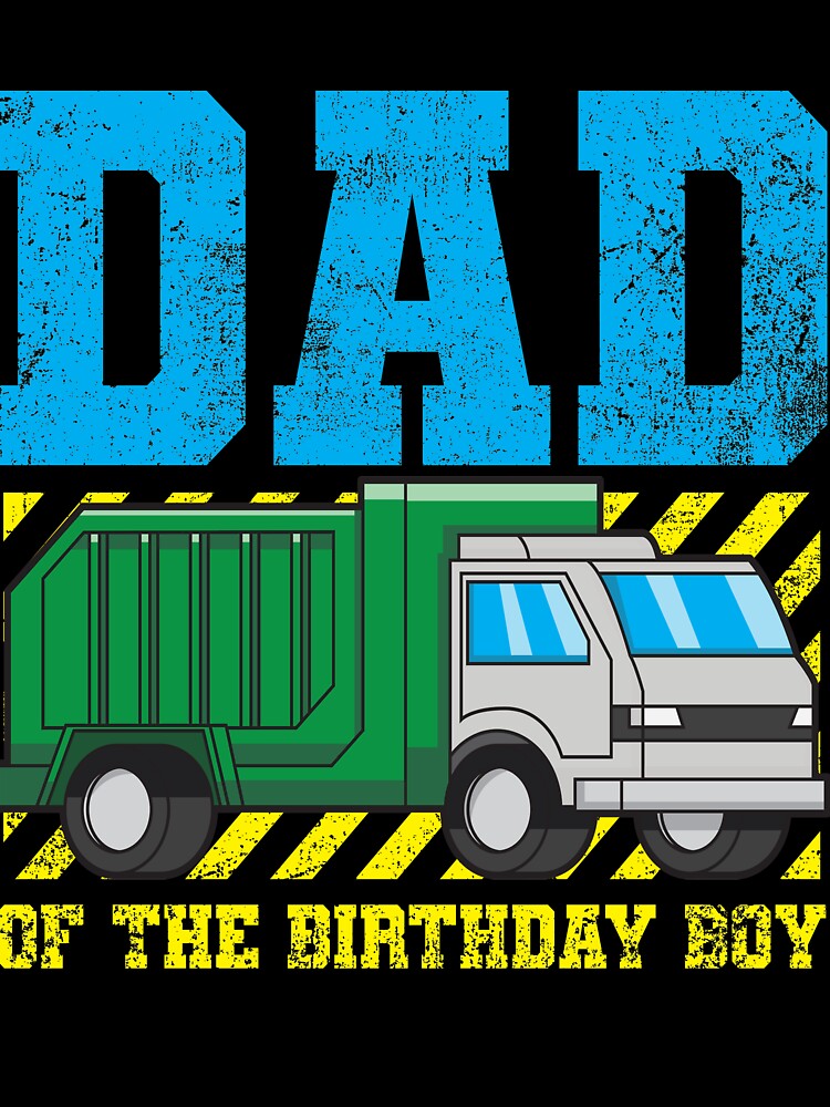 Dad Birthday Father Garbage Truck by CreativeGiftShp