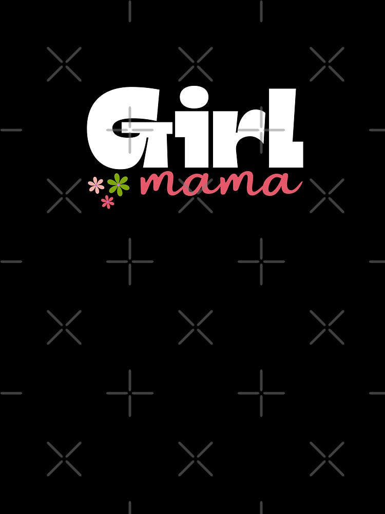 Happy Mothers Day Girl Mama by HollywoodInked