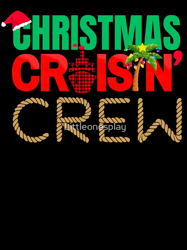 Christmas Cruisin' Crew by Littleonesplay
