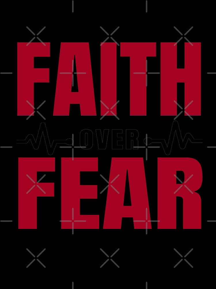 Faith Over Fear - Motivational Slogan Quote by Delandor