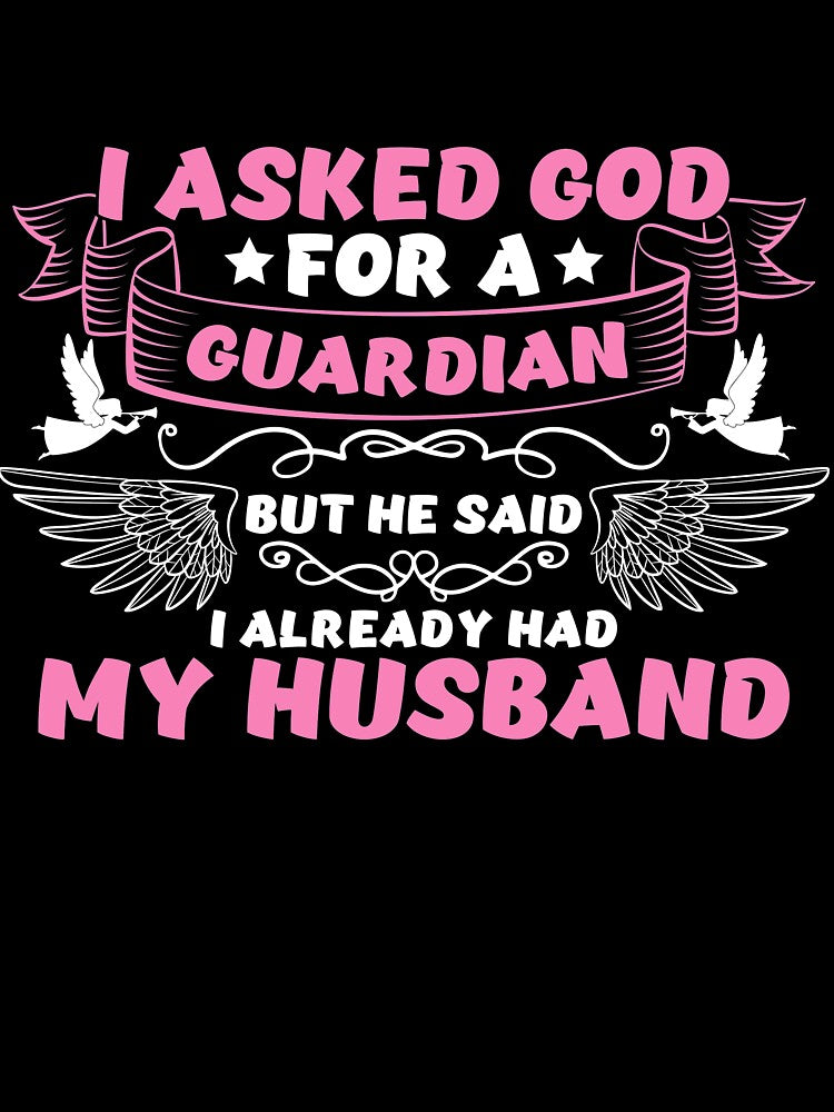 I Asked God for a Guardian But He Said I Already Had My Husband by mmos