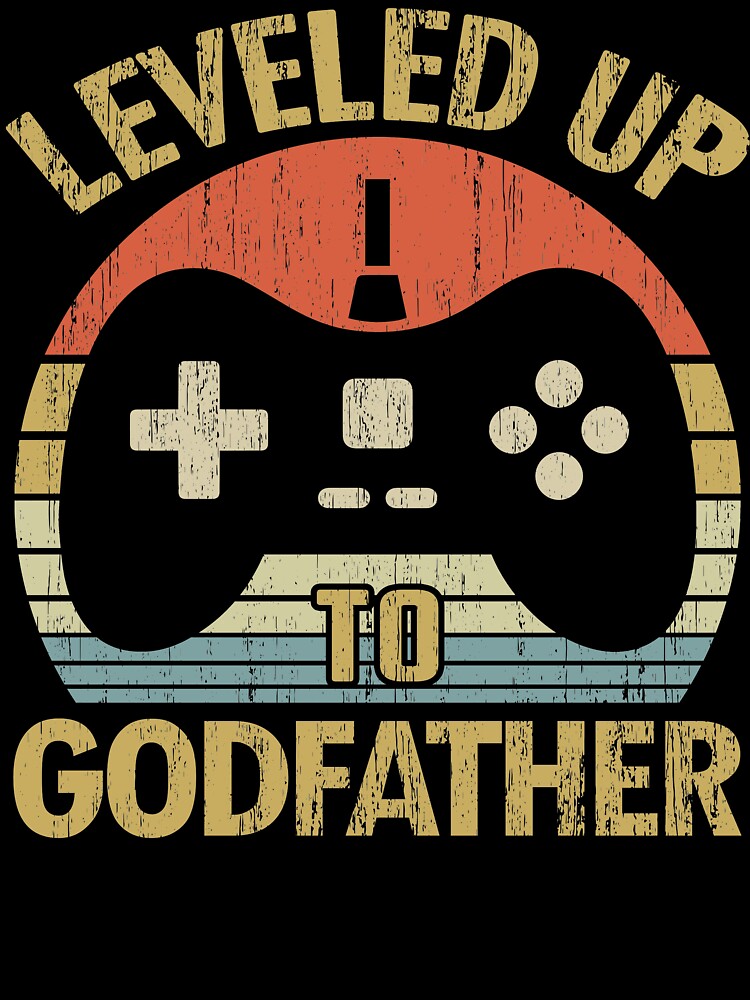 Leveled Up To Godfather - Fathers Day Gift Video Gamer by nana1099