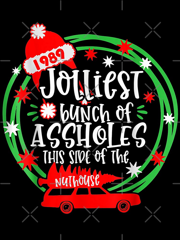 Funny Costume Christmas Tree Truck Jolliest Bunch Of A-Holes by hoangminhsang