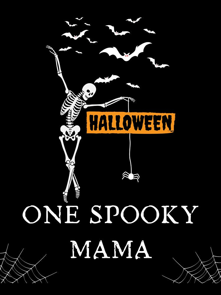 One Spooky Mama Halloween Moms, Women, Girl T-Shirt For Some Fun Halloween Spirit by House-Of-Pinto