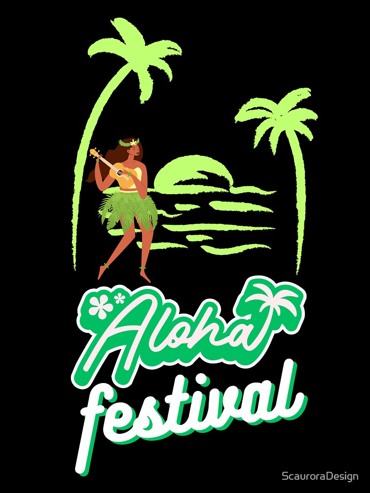Aloha Festivals by ScauroraDesign