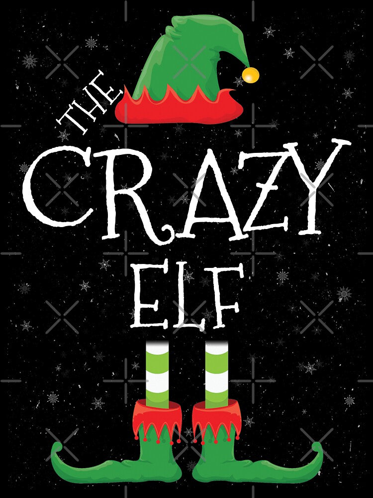 Crazy Elf Family Matching Christmas Group Funny Gift by DavisHasari