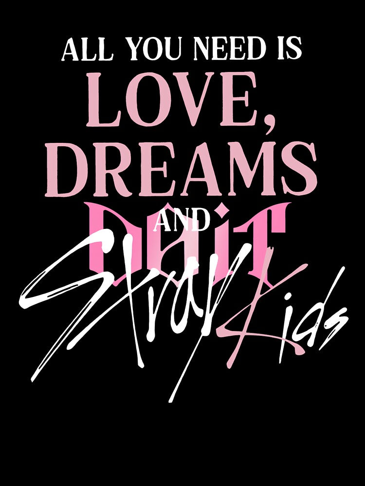 Stray Kids All You Need Is Love Dreams & Stray Kids SKZ Concert Do It Stray Kids by Tiar-Kin