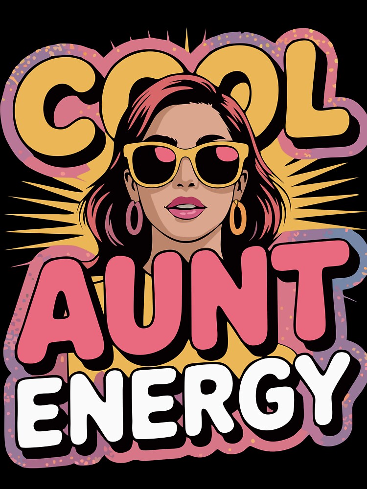 Funny Aunt Vibes T-Shirt for Women, Gift for Aunt 2025 by Mahilis