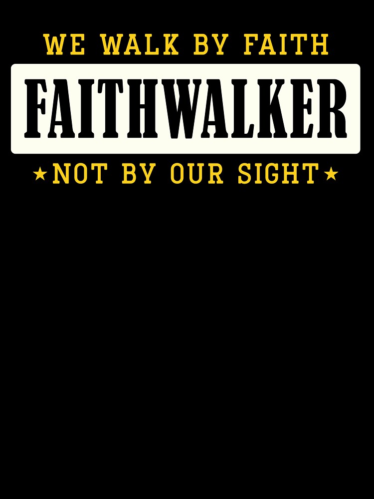 Walk by Faith by Faith Walker Gifts