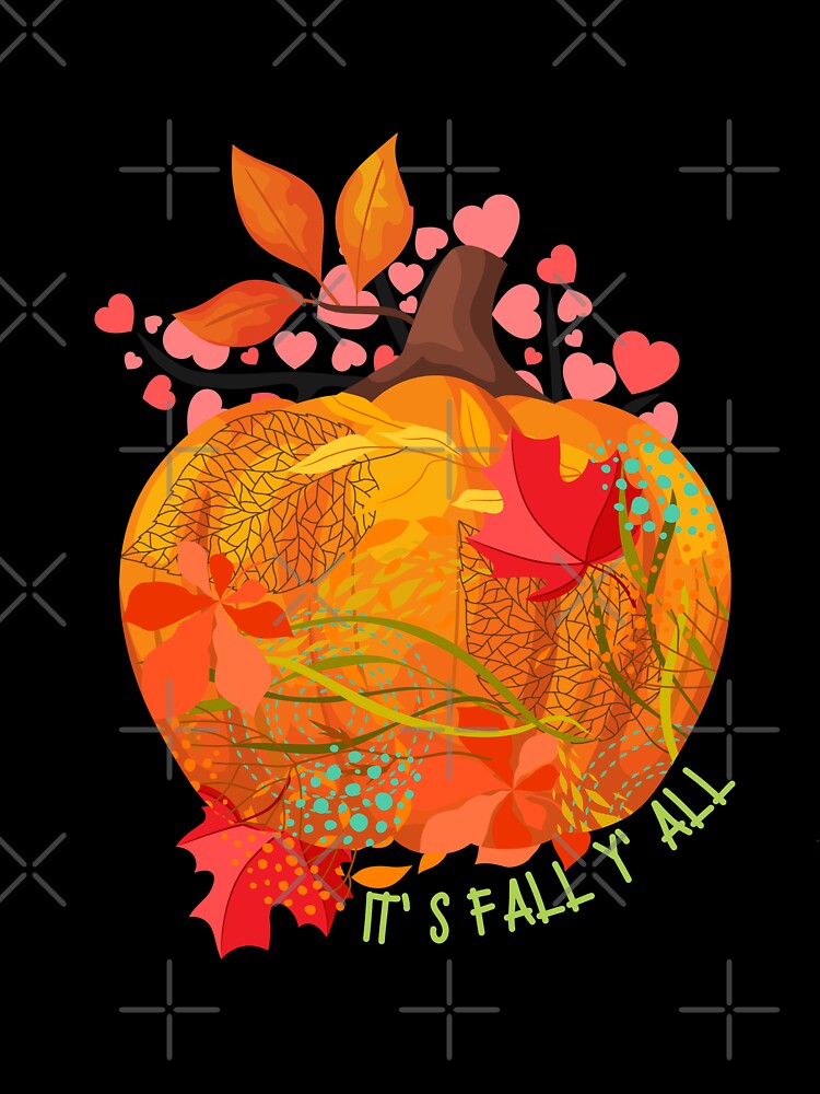 Halloween Pumpkin Fall, It's Fall Y'All by Benchamart