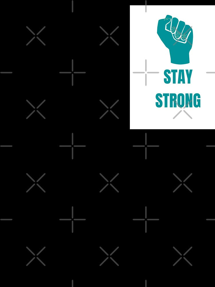 *Stay strong* by Berezabella