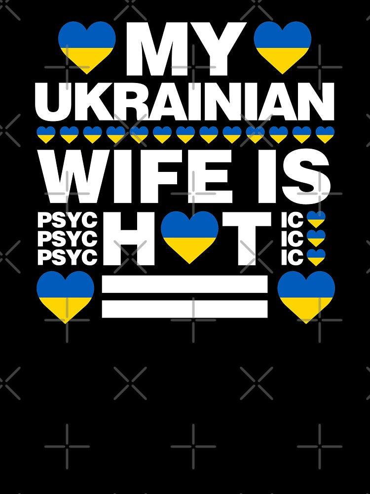 My Ukrainian Wife is Hot - psychotic funny by elhefe