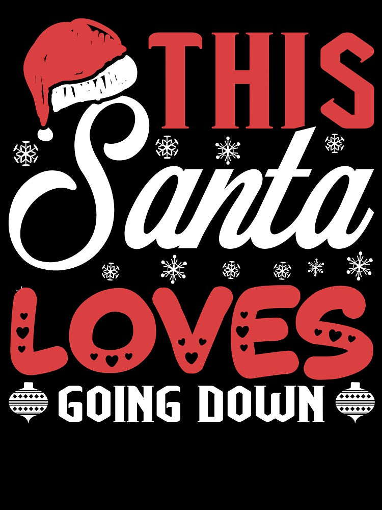 Christmas - Christmas, This Santa Loves Going Down by UnknownArtistt