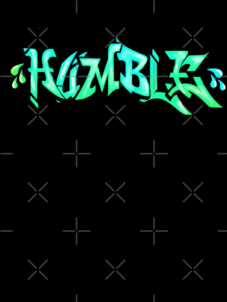 STAY HUMBLE by JASCKSHIRTS