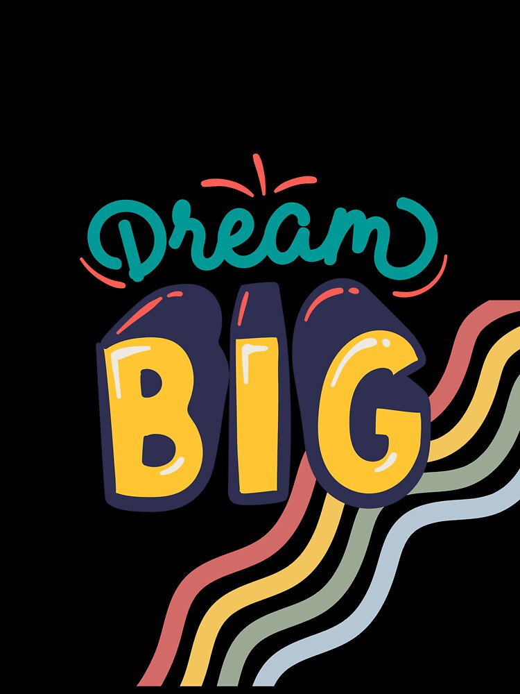 Dream Big by campaharpsp