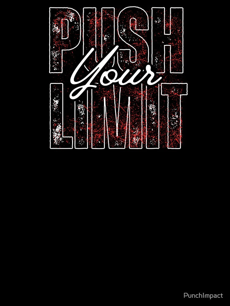 Push Your Limit by PunchImpact