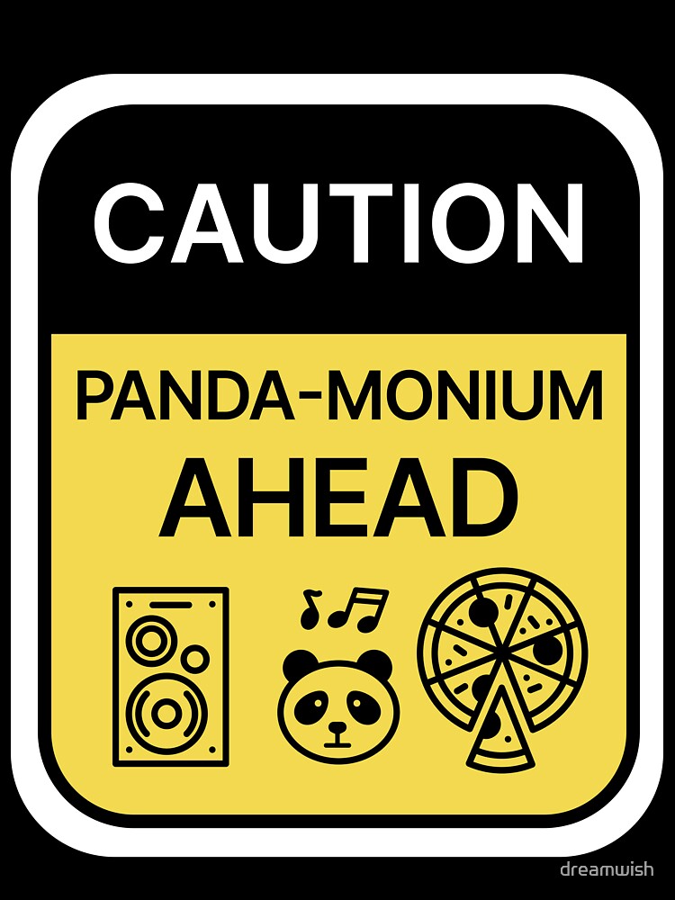 Panda - Monium pandemonium panda party - humorous panda caution sticker by dreamwish