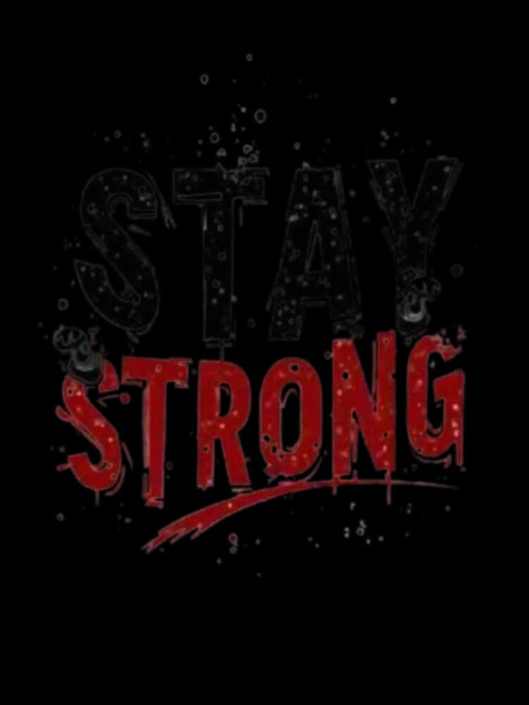 Stay Strong by YASNOS