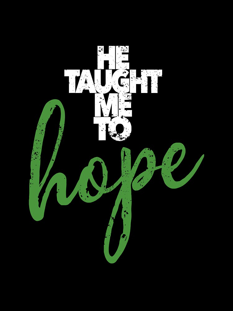 He Taught Me To Hope Jesus Christian by NeverLoseSF