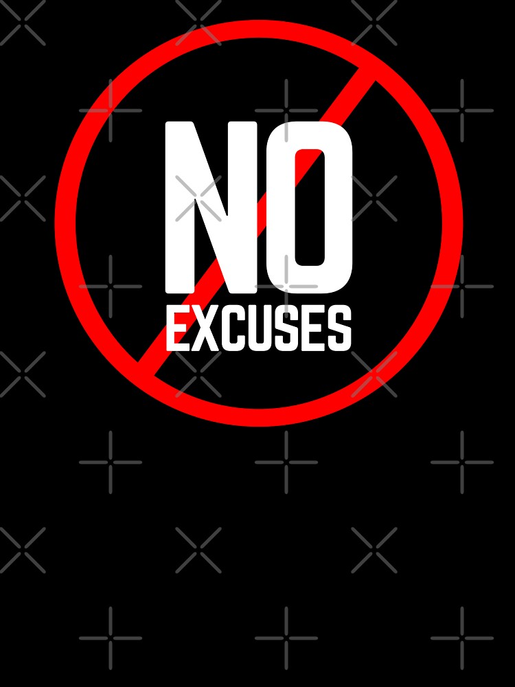 No Excuses by KingsManKind