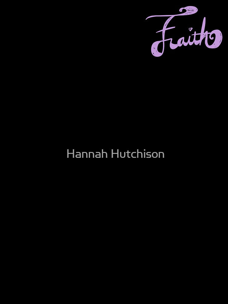 Faith by Hannah Hutchison