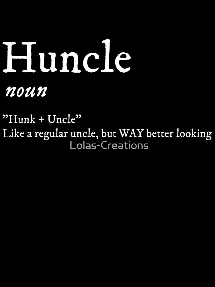 Huncle - Not your regular uncle! by Lolas-Creations