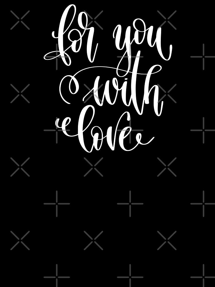 For You With Love by FiveNiches