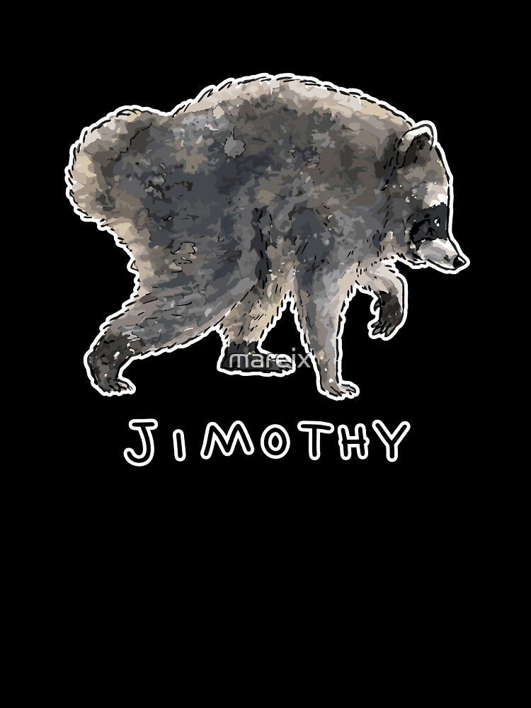 Jimothy Viral Raccoon Meme Shirt Funny Trash Panda Wildlife by mareix
