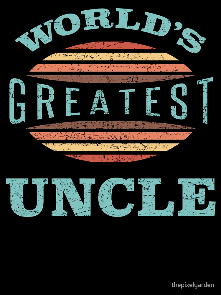 World’s Greatest Uncle by thepixelgarden