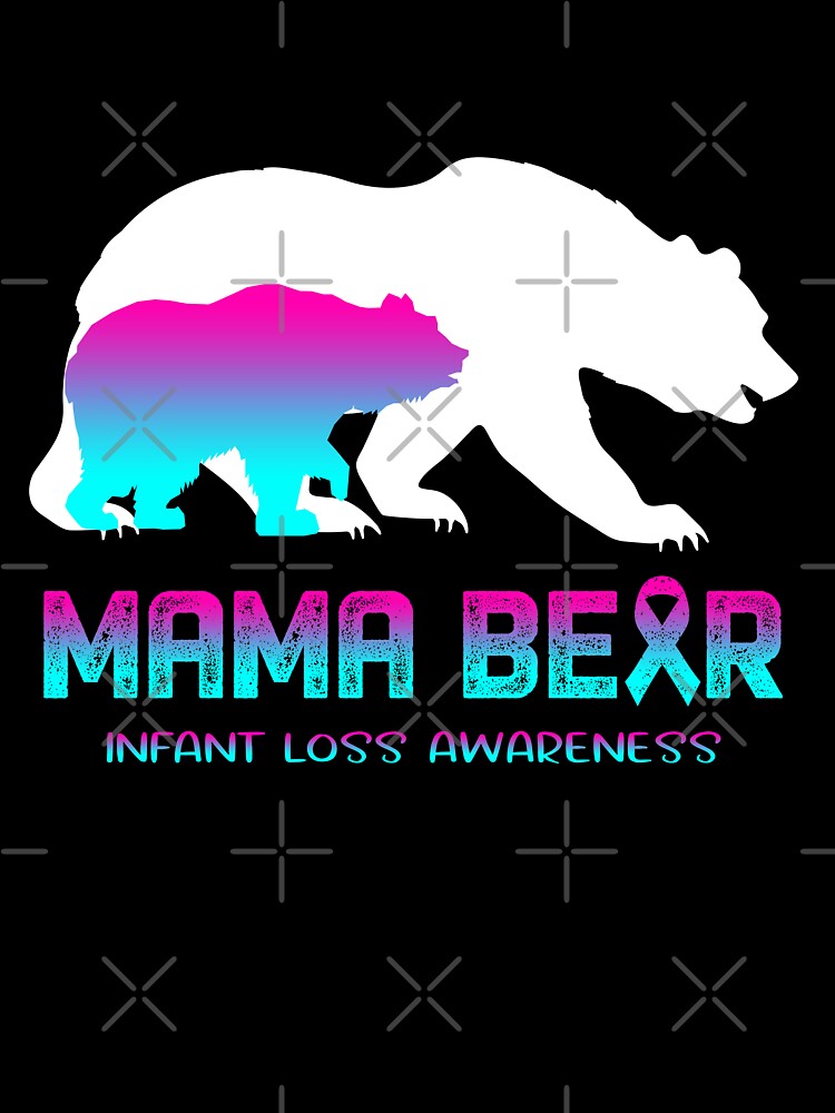Infant Loss Awareness Mama Bear Support Infant Loss by Victormoratalla