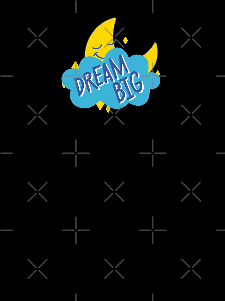 Dream Big Moon and Cloud Design by InspiredForever