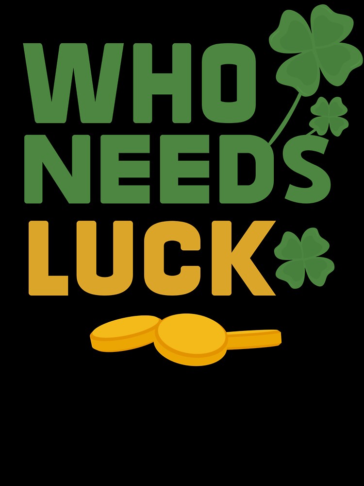 who needs luck for St Patricks Day by Zeus-Studio