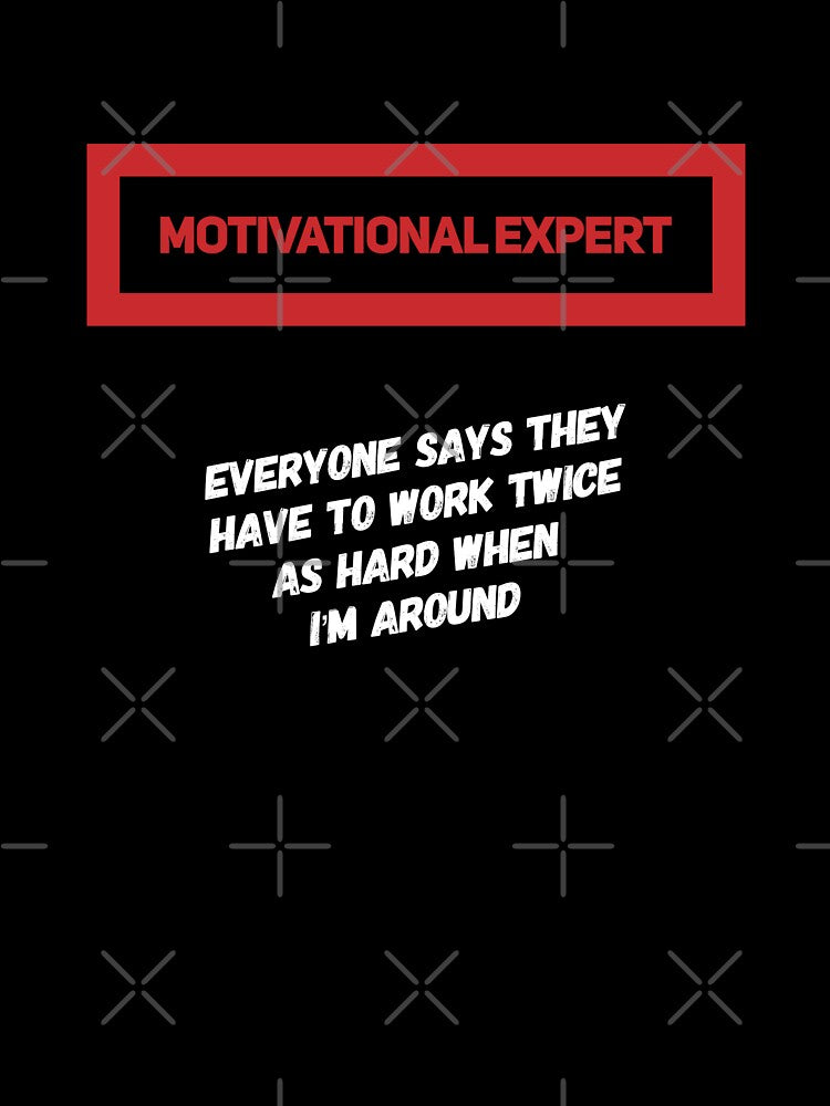 Motivational Expert Black by bradm50