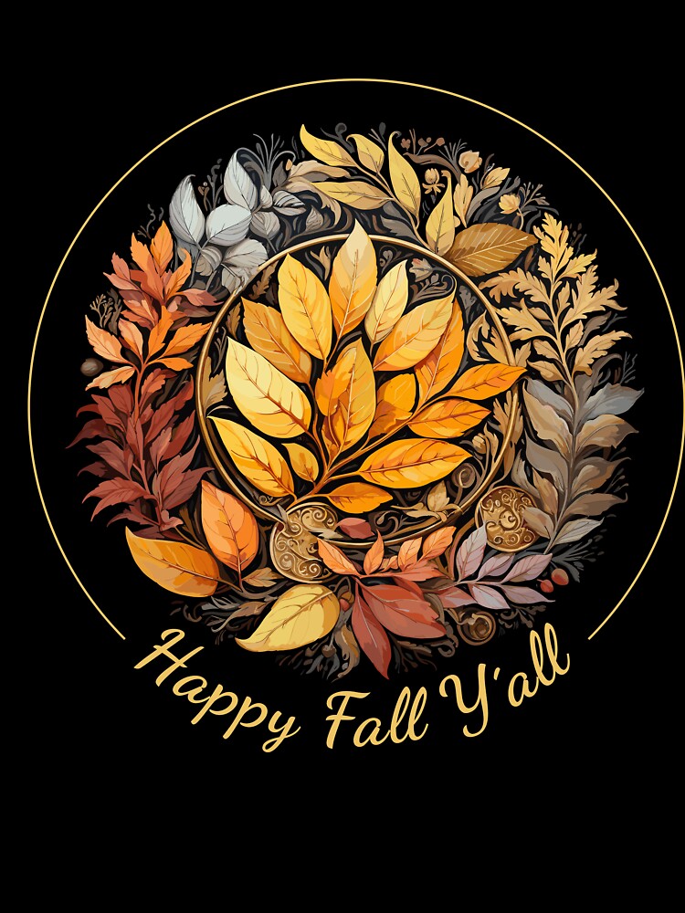 Happy fall yall by adigitaldreamer