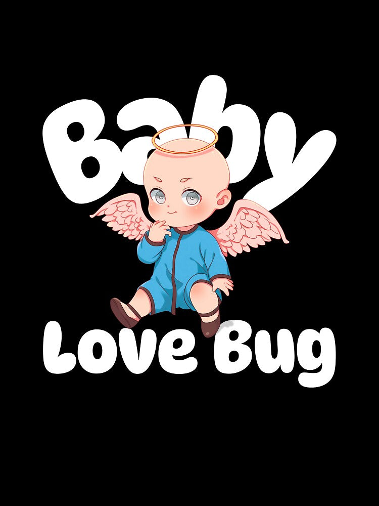 Baby Love Bug – Adorable Baby Angel with Wings and Sweet Typography for Valentine’s Day and Cute Gift Lovers by Ani-24