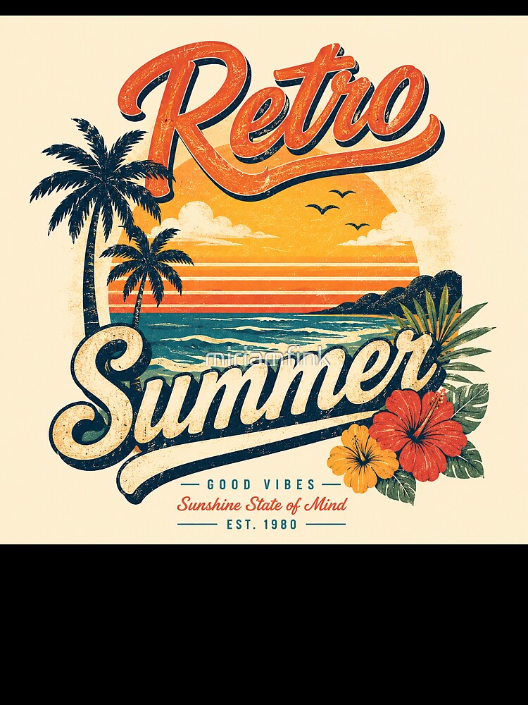 retro good vibes sunshine state of mind est 1980 by miriamfink