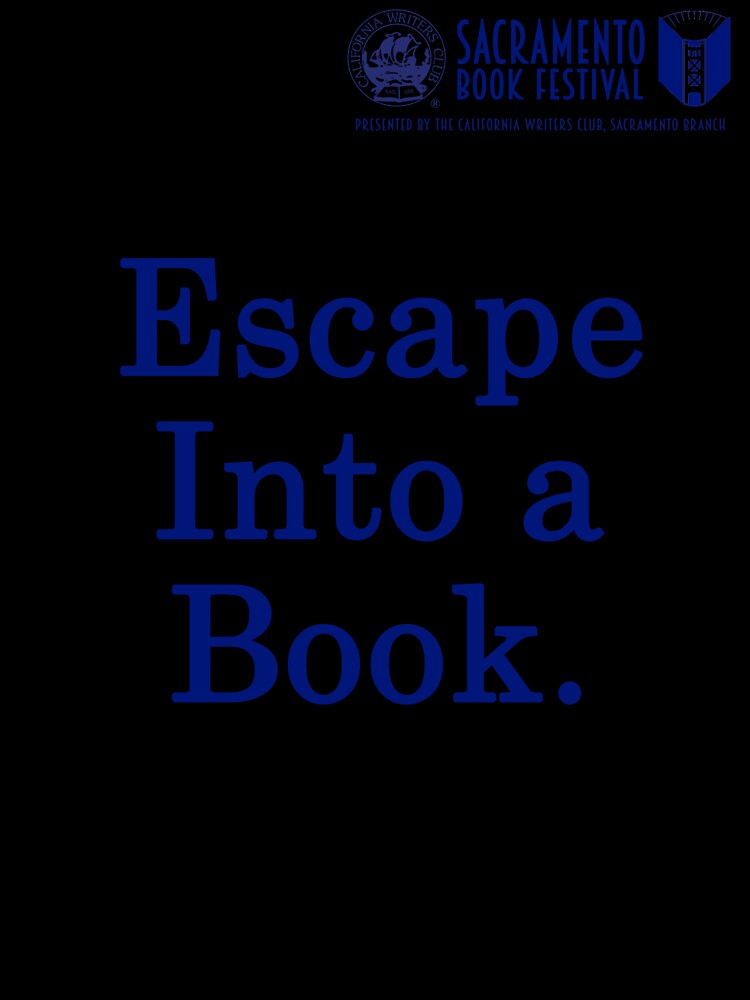 Sacramento Book Festival: Escape Into a Book T-Shirt by SacBookFest