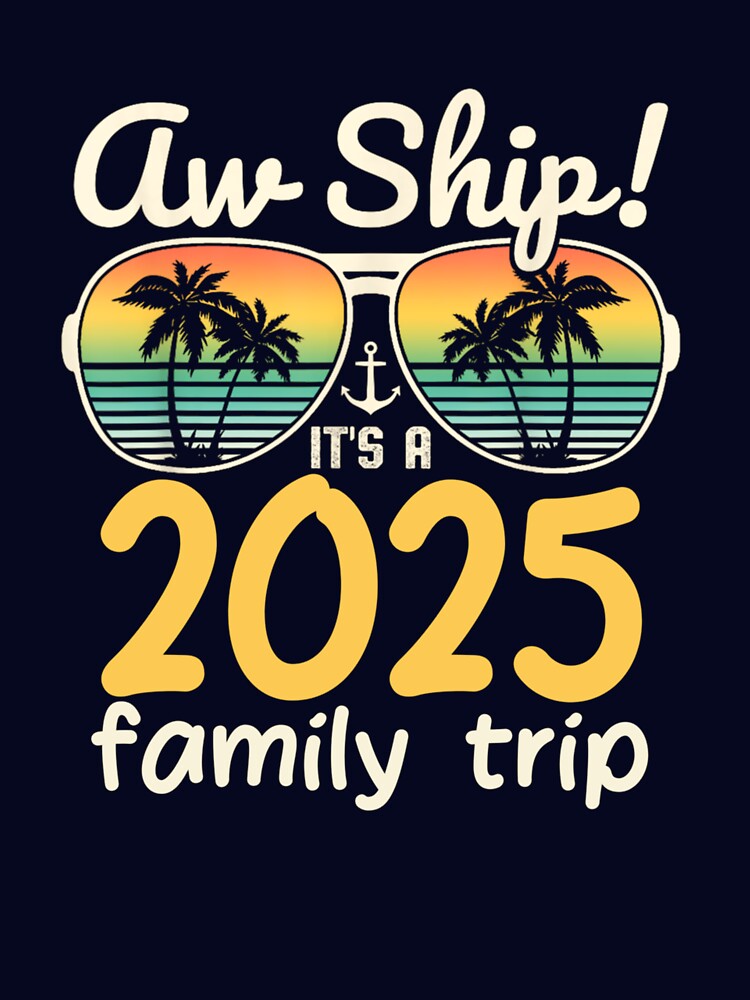 Family Cruise 2025 Memories For A Lifetime Vacation T-Shirt by VioraShopNow