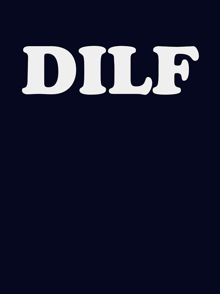 DILF Hot Dad I'd Like To by TheShirtYurt