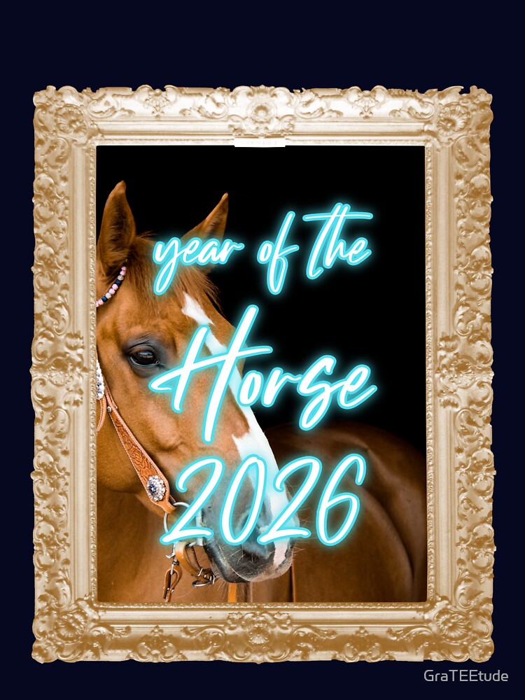 Year Of The Horse 2026 马年 by GraTEEtude