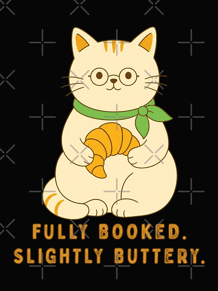 Fully Booked Slightly Buttery Cat Shirt, Book Lover Cat T-Shirt, Croissant Cat Graphic Tee, Cute Reader Gift, Librarian Cat Aesthetic, Cozy Bookish Shirt by KAYJAY DESIGNS