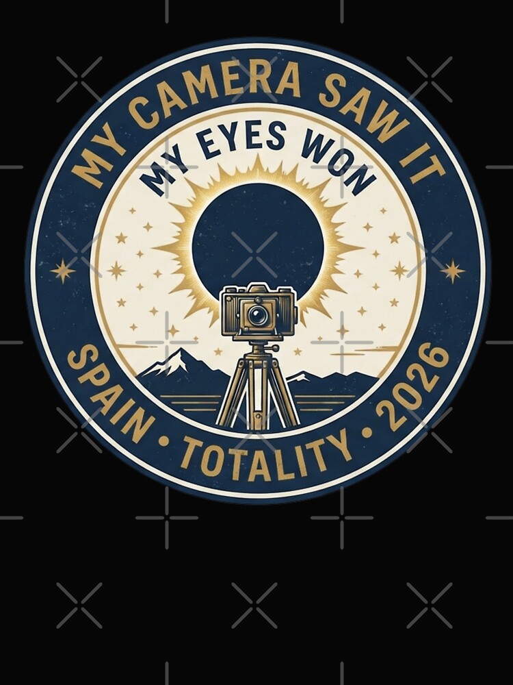 My Eyes Won Eclipse Badge Spain 2026 by CalmCapy Co