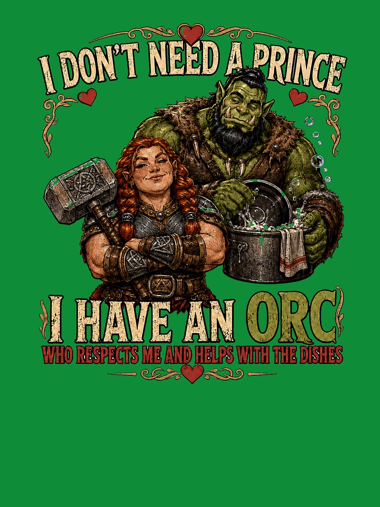 I Have An Orc Who Respects Me by JabbiKamost