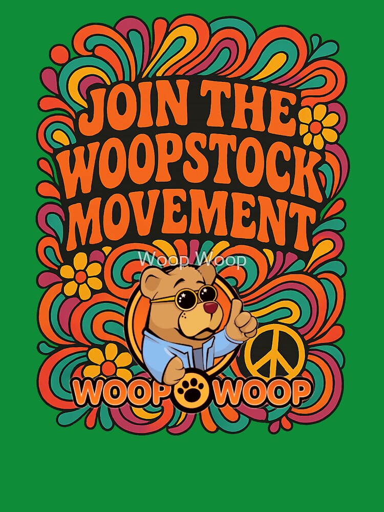 Join the Woopstock Movement – Psychedelic Peace & Love by Woop Woop