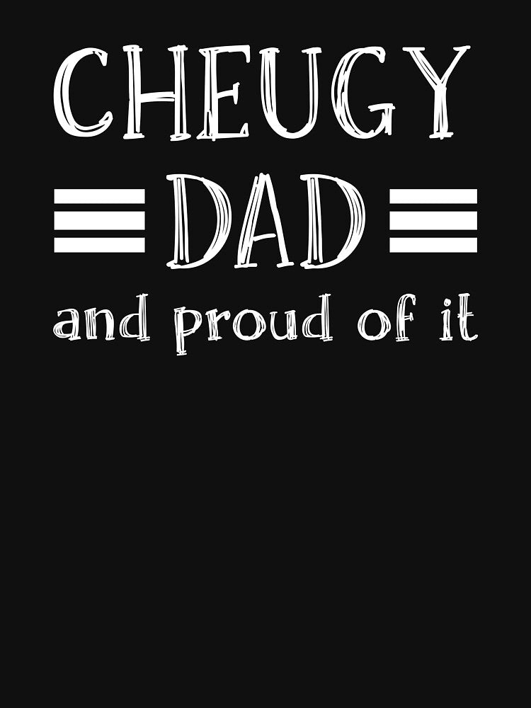 Cheugy Dad Saying / Funny Proud Father Quote Gen Z Slang design by CreatedByHeidi