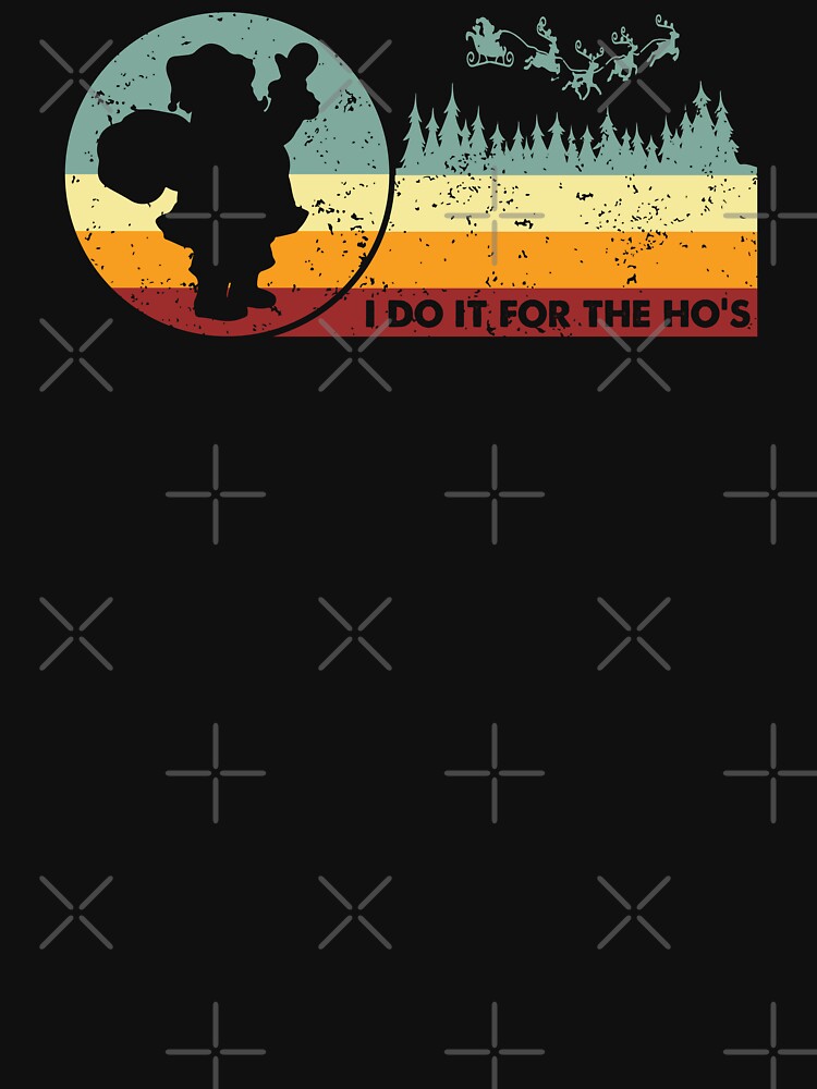 I Do It For The Ho's - Retro Style by Whimsical  Thinker