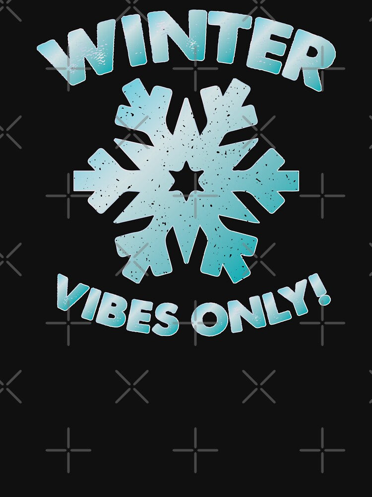 Winter Vibes Only - Distressed Text by Whimsical  Thinker