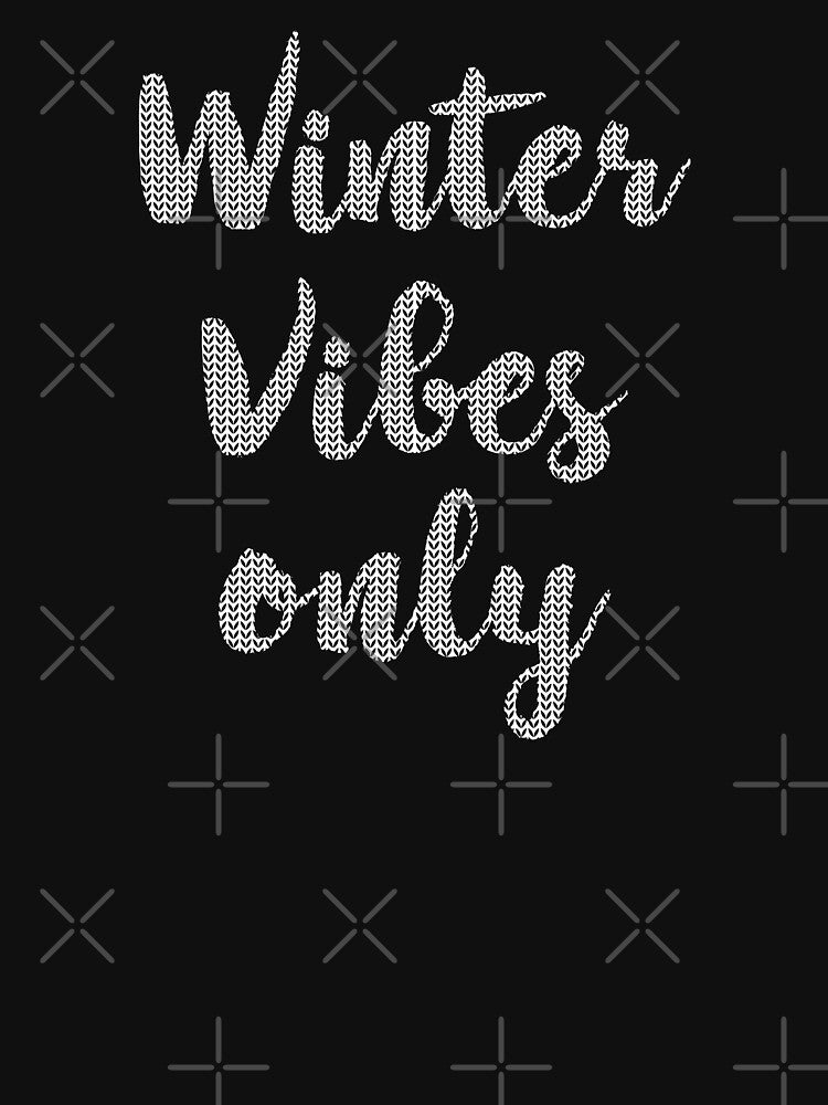 Winter Vibes Only - Christmas Sweater White Text by Whimsical  Thinker